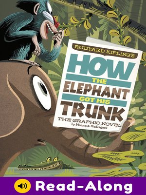 cover image of How the Elephant Got His Trunk